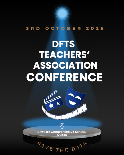 19 June, 2026Save the Date! DFTS Teachers’ Conference October 3rd 2026